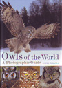 Owls of the world. A photographic guide