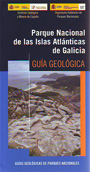 Parque Nacional de las Islas Atlánticas de Galicia. Guía geológica
