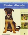Pastor alemán (Nuevas guías perros de raza)