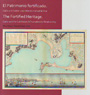 Patrimonio fortificado, El. Cádiz y el Caribe: una relación transatlántica // The fortified heritage. Cadiz and the Caribbean: A transatlantic Relationship