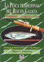 Pesca tradicional del reo en Galicia, La