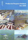 Producción pesquera andaluza. Año 2005