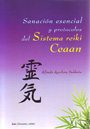 Sanación esencial y protocolos del Sistema reiki Ceaan
