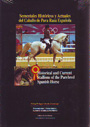 Sementales históricos y actuales del caballo de Pura Raza Española / Historical and current stallions of the Purebred Spanish Horse