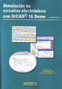 Simulación de circuitos electrónicos con OrCAD 16 Demo