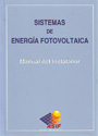 Sistemas de energía fotovoltaica. Manual del Instalador