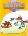 Sushi y más... para torpes