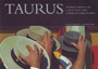 Taurus. Una mirada al mundo del toro. A look at the bull´s world. Un regard sur le monde du taureau