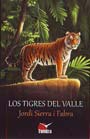 Tigres del valle, Los