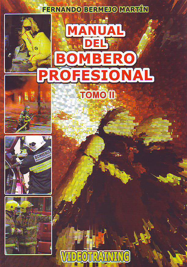 Manual del bombero profesional. I y II :: Librería Agrícola Jerez