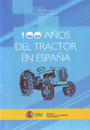 100 años del tractor en España