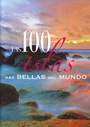 100 islas más bellas del mundo, Las