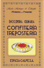 Enciclopedia culinaria. Confitería y repostería