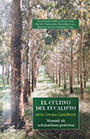 Cultivo del eucalipto en la Cornisa Cantábrica, El