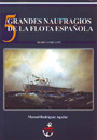 5 Grandes naufragios de la flota española