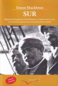 Sur. Relato de la expedición del Endurance, 1914-1917