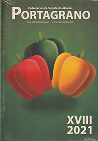Portagrano Edición XVIII (2021). Vademecum de variedades hortícolas