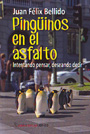 Pingüinos en el asfalto