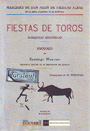 Fiestas de toros. Bosquejo histórico