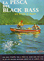 Pesca del black bass, La