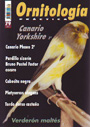 Ornitología práctica Nº 79. Canario Yorkshire 2ª