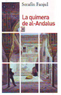 Quimera de Al-Andalus, La