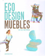 Eco design. Muebles