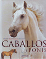 Atlas ilustrado de los caballos y ponis