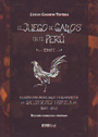 Juego de gallos en el Perú. Tomo I