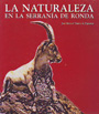 Naturaleza en la Serranía de Ronda, La