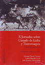 X Jornadas sobre ganado de lidia y Tauromaquia (Textos presentados)