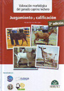 Valoración morfológica del ganado caprino lechero. Juzgamiento y calificación