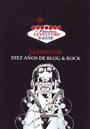 Javistone. Diez años de blog & rock