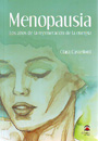 Menopausia. Los años de la regeneración de la energía