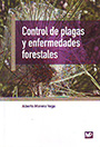 Control de plagas y enfermedades forestales