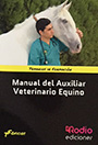 Manual del auxiliar veterinario equino