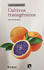 Cultivos transgénicos. ¿Qué sabemos de?