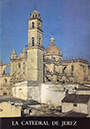 La Catedral de Jerez