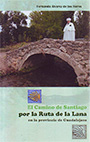 Camino de Santiago por la Ruta de la Lana en la provincia de Guadalajara, El