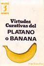 Virtudes curativas del plátano o banana