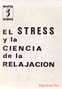 Stress y la ciencia de la relajación, El