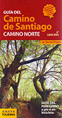 Camino de Santiago, Guía del. Camino Norte. Guía del peregrino (a pie o en bicicleta)