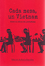 Cada mesa, un Vietnam. Sobre el oficio del periodismo