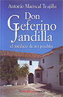 Don Ceferino Jandilla, el médico de mi pueblo