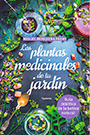 Plantas medicinales de tu jardín, Las
