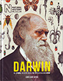 Darwin. El hombre, su gran viaje y su teoría de la evolución