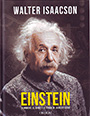 Einstein. El hombre, el genio y la Teoría de la Relatividad