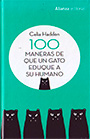 100 maneras de que un gato eduque a su humano