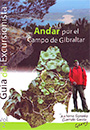 Andar por el Campo de Gibraltar. Guía del excursionista. Vol. 2.