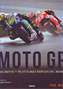 MotoGP. Las motos y pilotos más rápidos del mundo